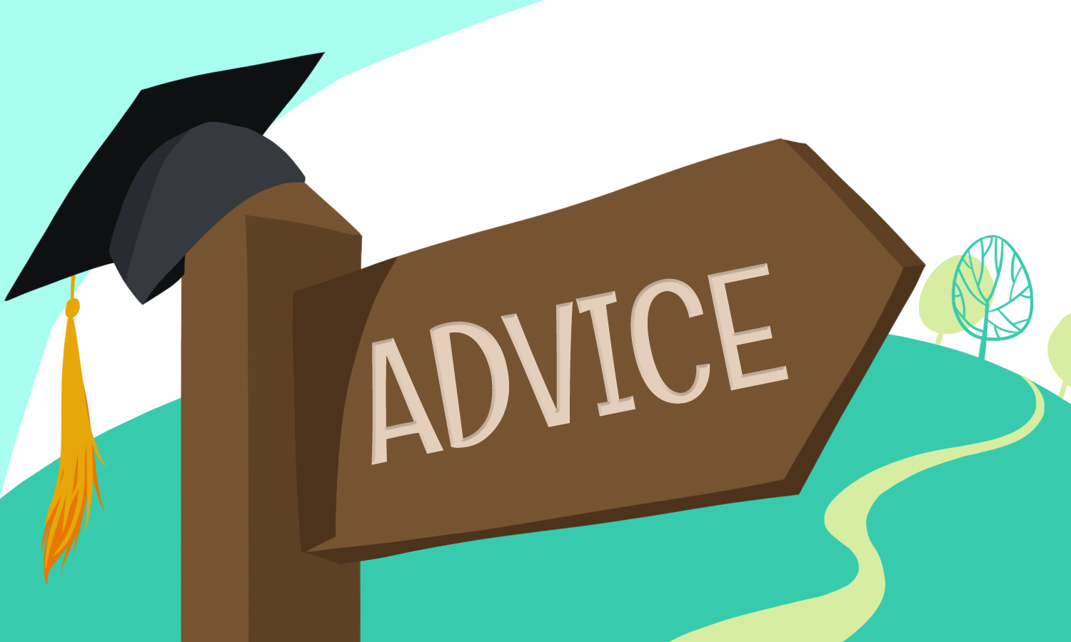 Some advice for new high school graduates