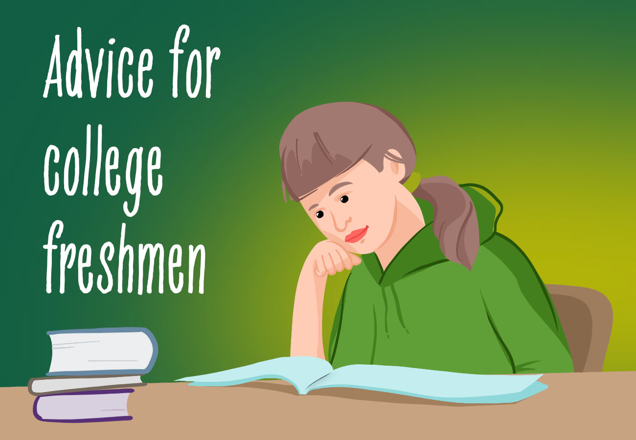 Good advice for college freshmen, parents