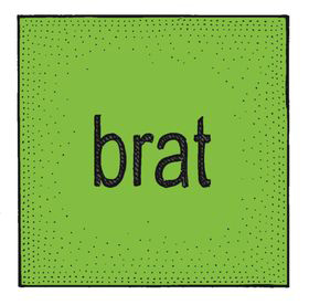 Redefining brat